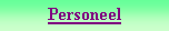 Tekstvak: Personeel